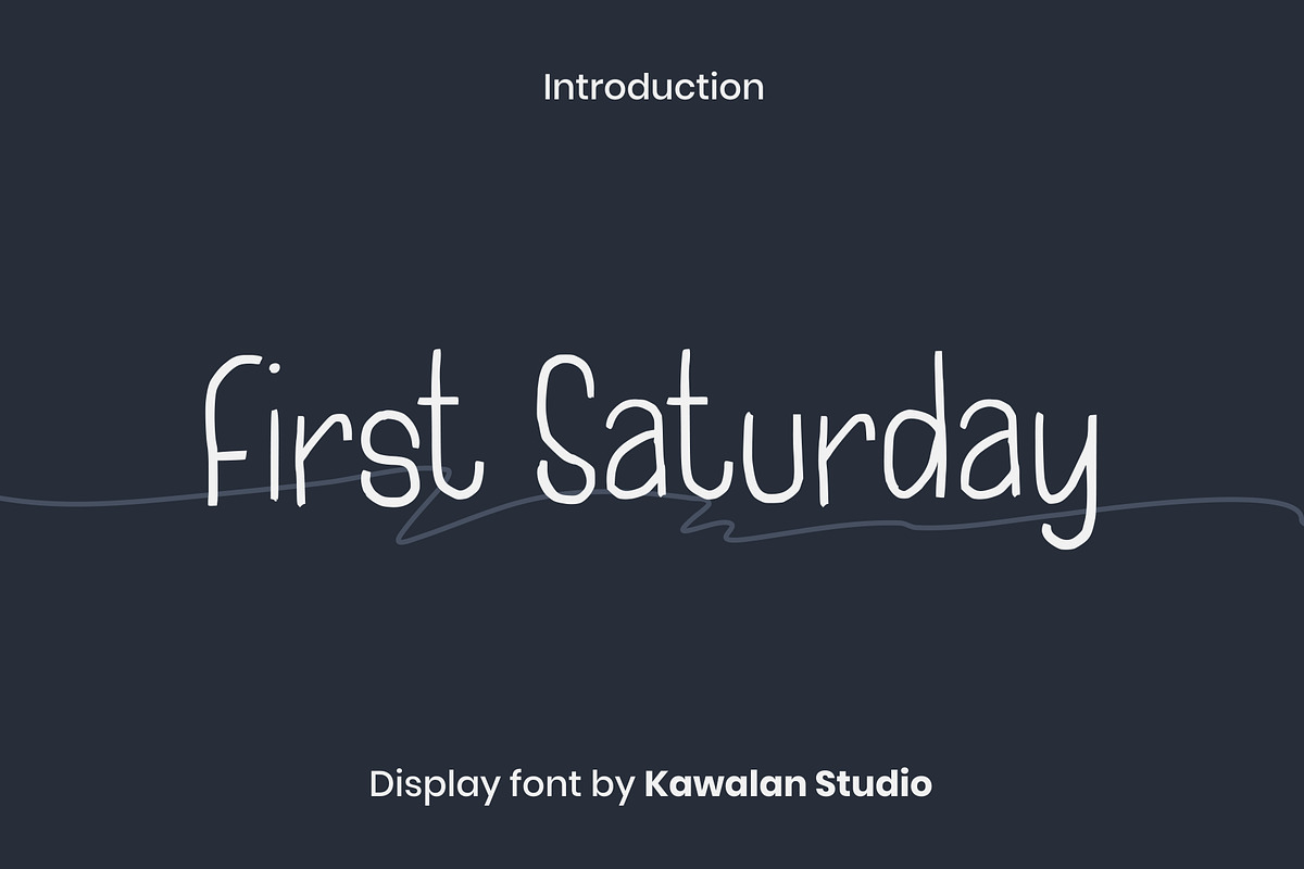 First Saturday | Hand Written Font, a Font by Kawalan Studio (Photo 1 of 6)
