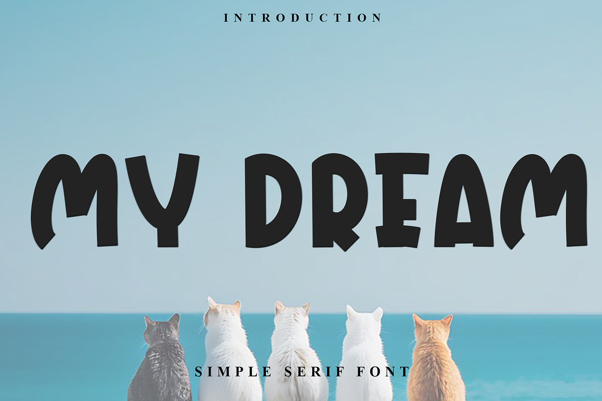 My Dream, a Script Font by InermediaSTUDIO (Photo 1 of 7)