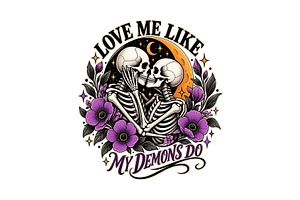 Love Me Like My Demons Do PNG
