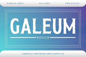 Galeum Rough