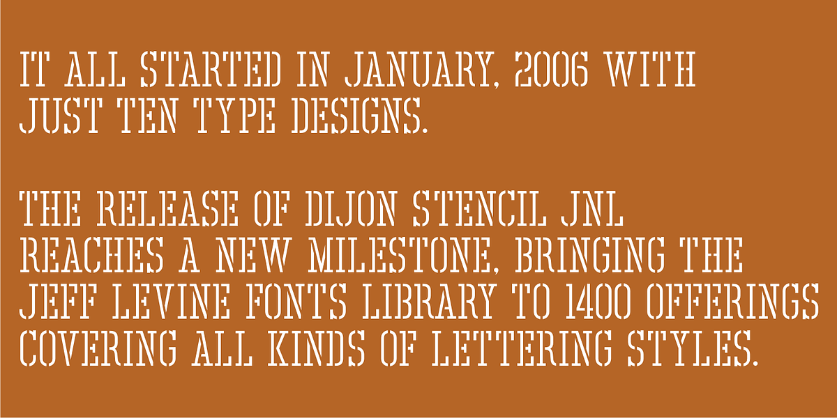 Dijon Stencil JNL, a Serif Font by Jeff Levine Fonts (Photo 3 of 4)