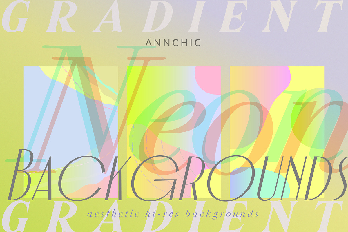 Neon Gradient backgrounds, a Texture Graphic by Anna Sokol (Photo 1 of 22)