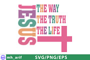 Jesus The Way The Truth The Life SVG, a Graphic by mh_arif (Thumbnail 2 of 4)