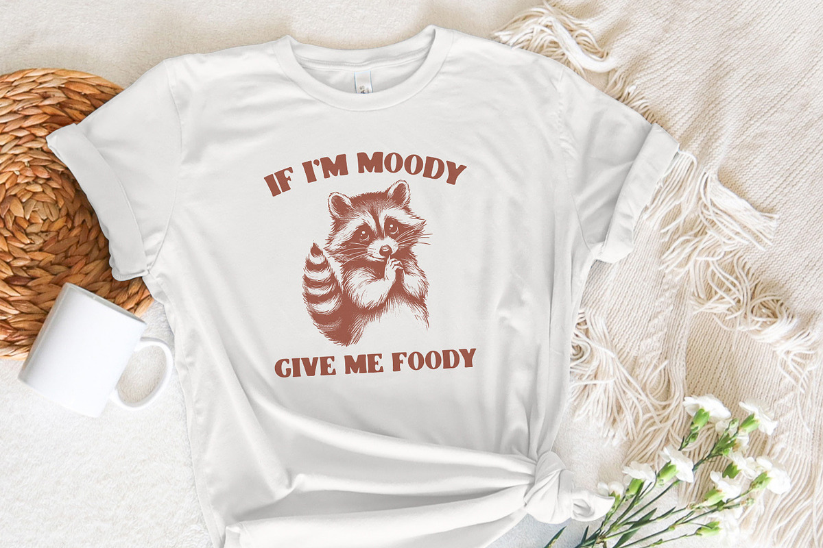 If I'm Moody Give Me Foody PNG, an Illustration by SharpMarketplace (Photo 5 of 9)