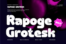 Rapoge Grotesk - Round Sans Font