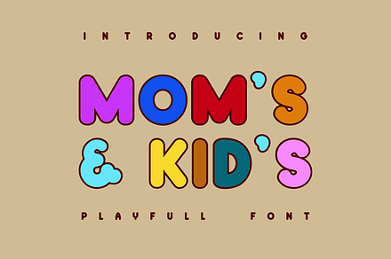 Mom's & Kids Font 3 Style Complete, a Sans Serif Font by Monoletter Studio