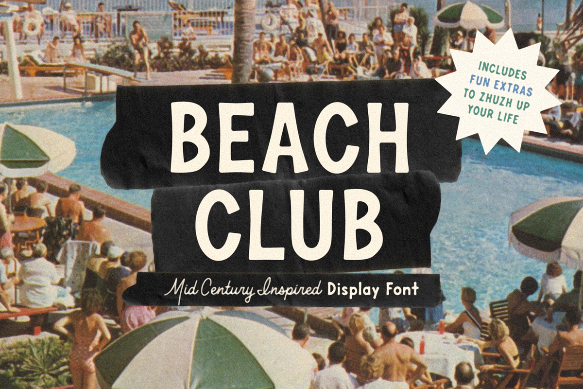 Beach Club, a Sans Serif Font by Bruised Goods (Photo 1 of 7)