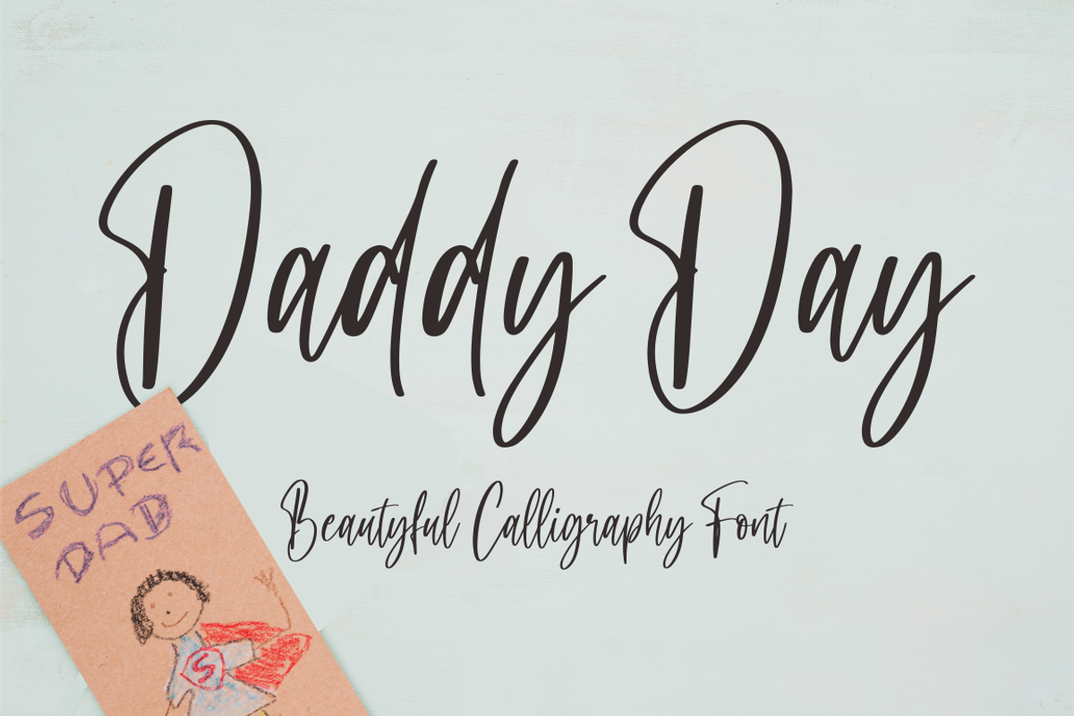 Daddy Day, a Script Font by NJ Studio (Photo 1 of 10)