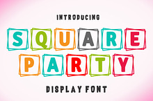 Square Party
