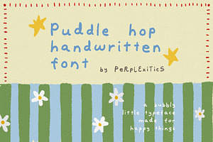 Puddle Hop Handwritten Font, a Handwritten Font by Perplexitics