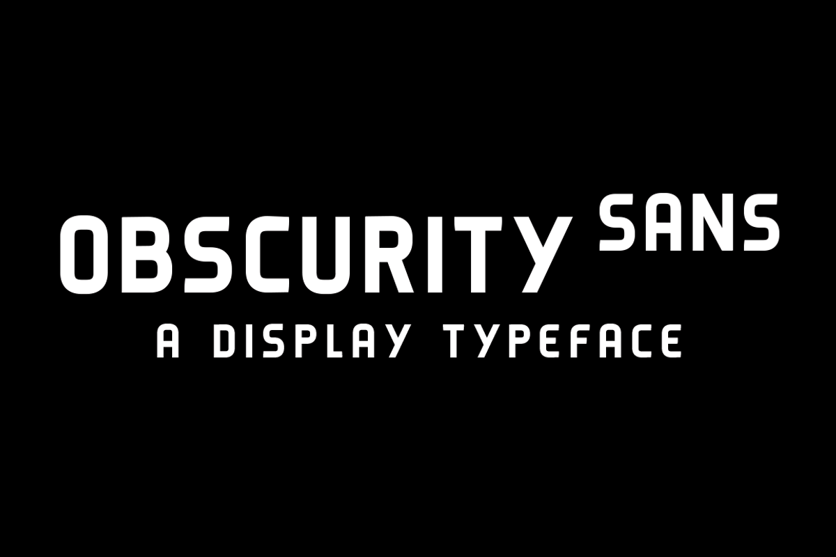 Obscurity Sans