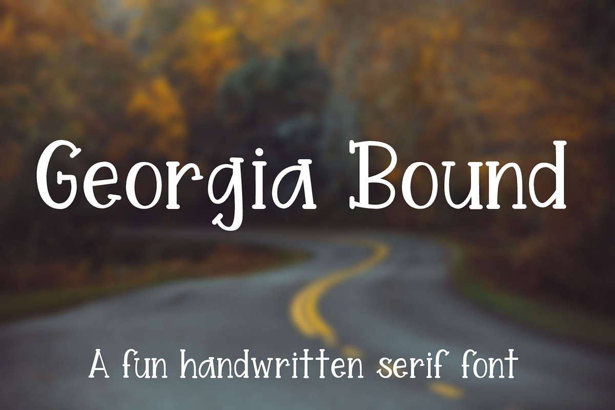 Georgia Bound - Handwritten Serif, a Handwritten Font by Stacy's Digital Designs (Photo 1 of 4)