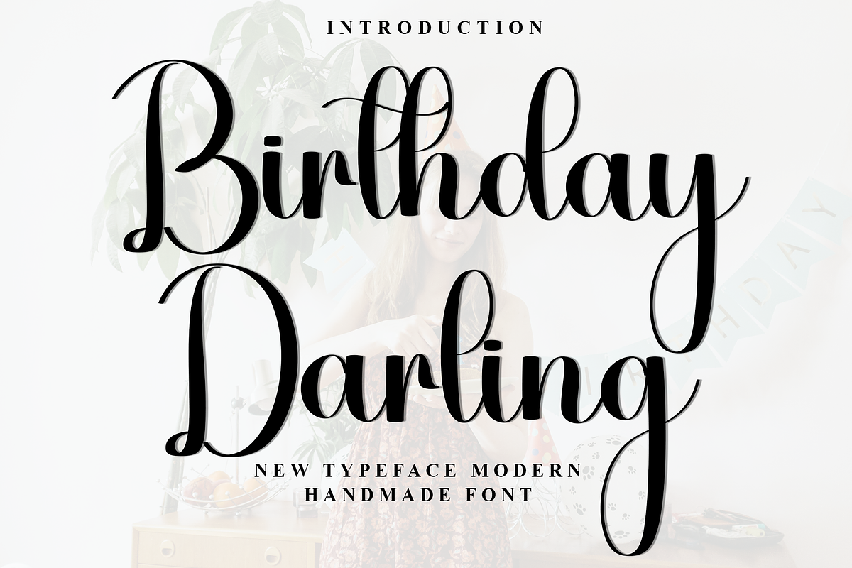 Birthday Darling, a Handwritten Font by InermediaSTUDIO (Photo 1 of 8)