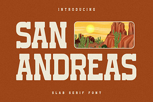 San Andreas Slab Serif Font