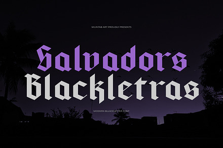 Salvadors | Modern Blackletter