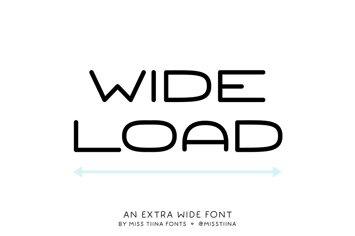 Wide Load Font, a Sans Serif Font by Miss Tiina (Photo 1 of 5)
