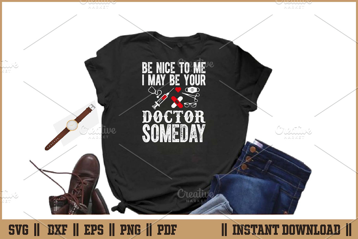 Be Nice To Me I May Be Doctor SVG, a Healthcare Illustration by Handy Arts Studio (Photo 2 of 3)