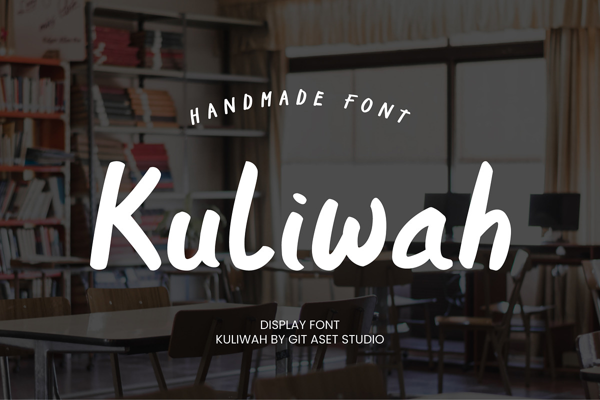 Kuliwah - Display Brush Font, a Handwritten Font by gitasetstudio (Photo 1 of 6)