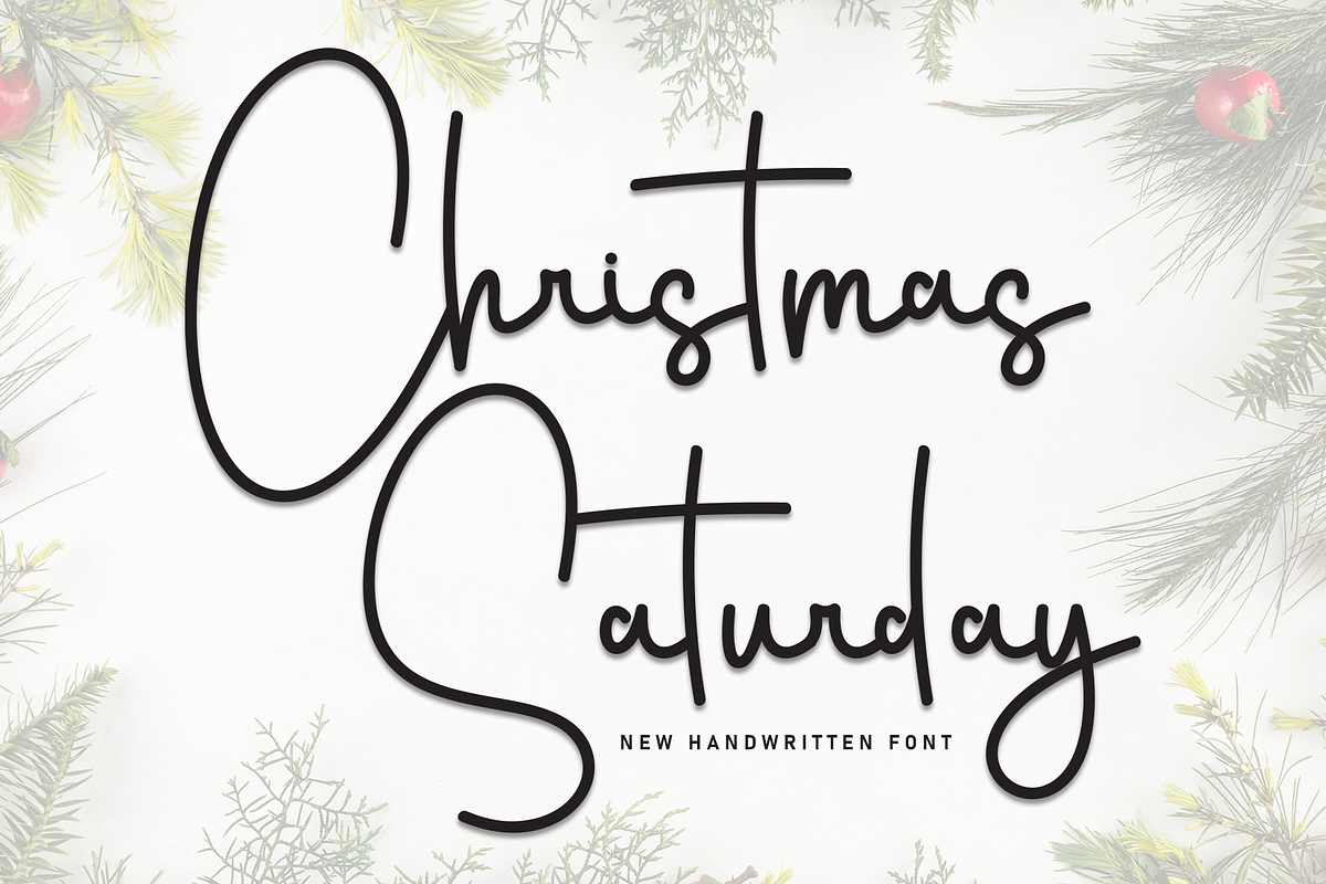 Christmas Saturday | Script Font, a Handwritten Font by Scratchones (Photo 1 of 8)