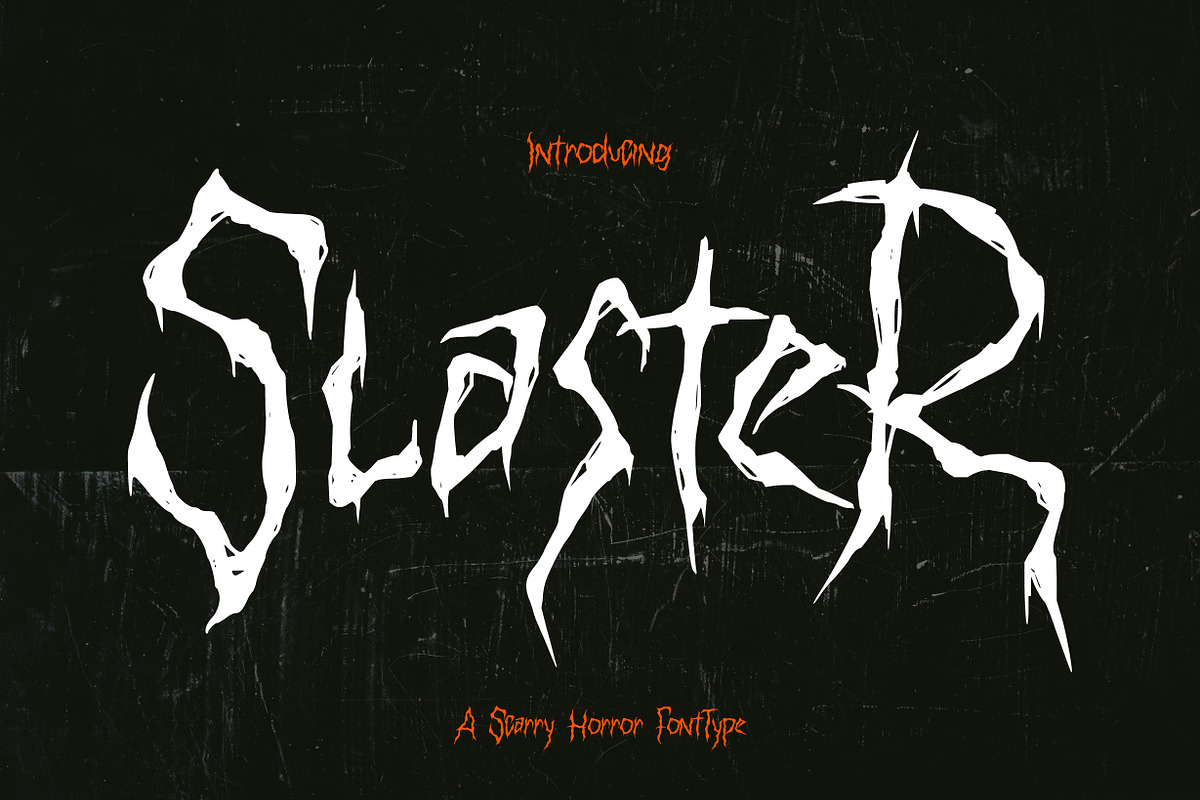 Slaster - A Scarry Horror Fontype, a Blackletter Font by NuType (Photo 1 of 9)
