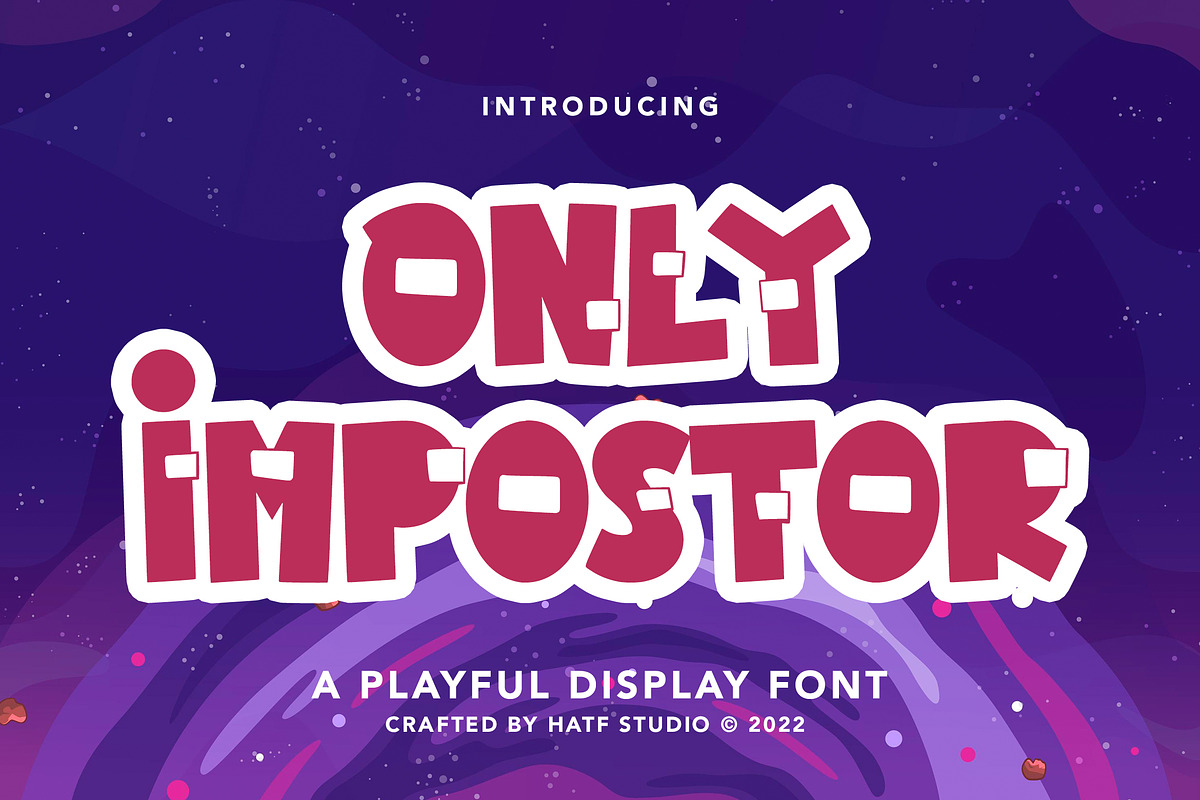 Only Impostor, a Sans Serif Font by HATFSTUDIO (Photo 1 of 8)