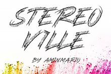 STEREO VILLE