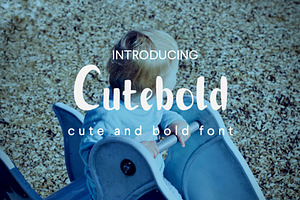 Cutebold - Display Font