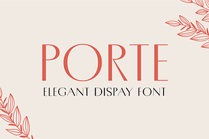 Porte — Elegant Display Font