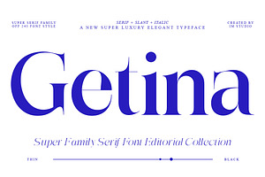 Getina Serif Super Family 243 Fonts