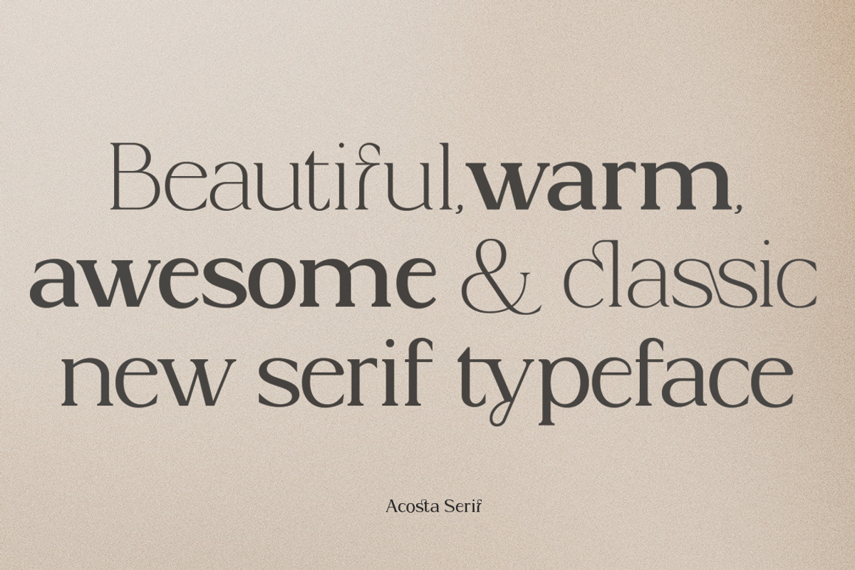 Acosta - Serif Font Family, a Serif Font by Zane Studio (Photo 2 of 11)