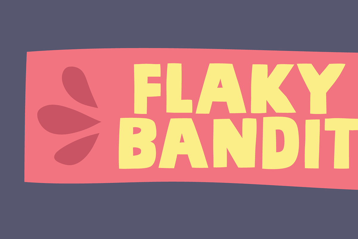 Flaky Bandit - remember to be nice!, a Font by pizzadudedotdk (Photo 1 of 8)