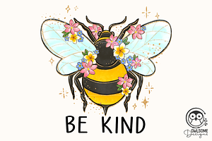 Bee Kind Png Sublimation Sublimation