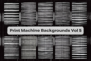 Print Machine Backgrounds Vol 5