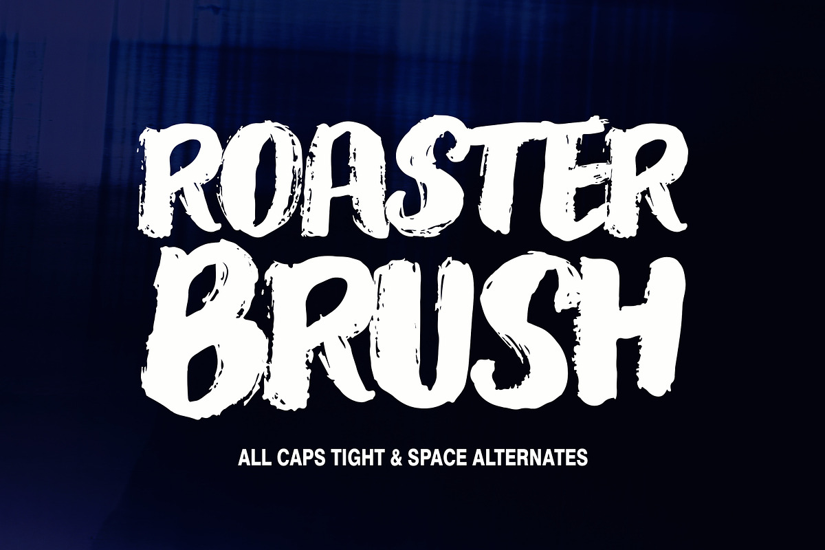 Roaster Brush Collection, a Font by Fontastic (Photo 1 of 7)