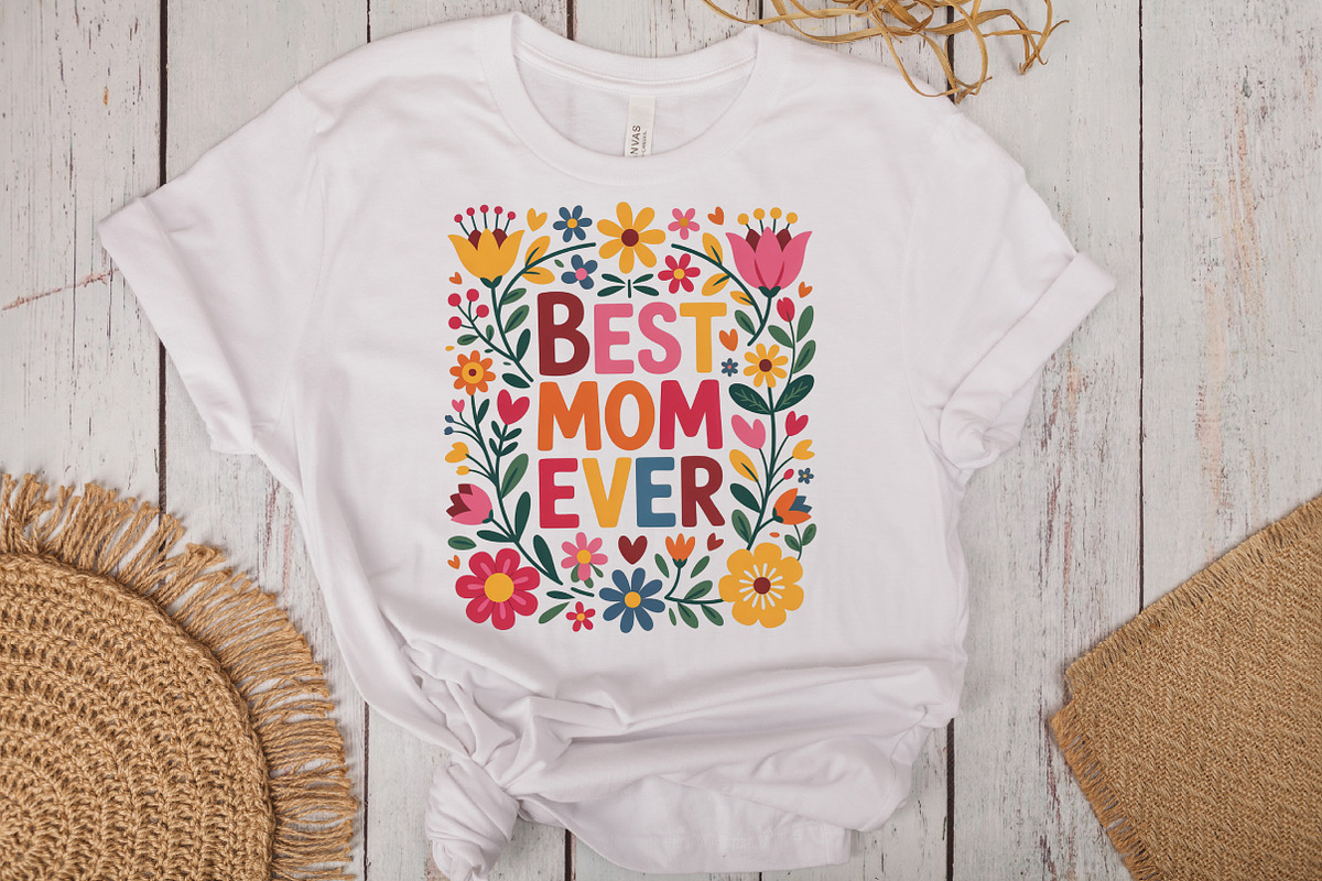 Best Mom Ever Floral Mother's Day, an Illustration by CraftArtStudio (Photo 3 of 4)