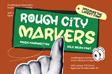 Rough City Markers Bold Brush Font