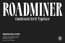 Roadminer - Condensed Serif Typeface