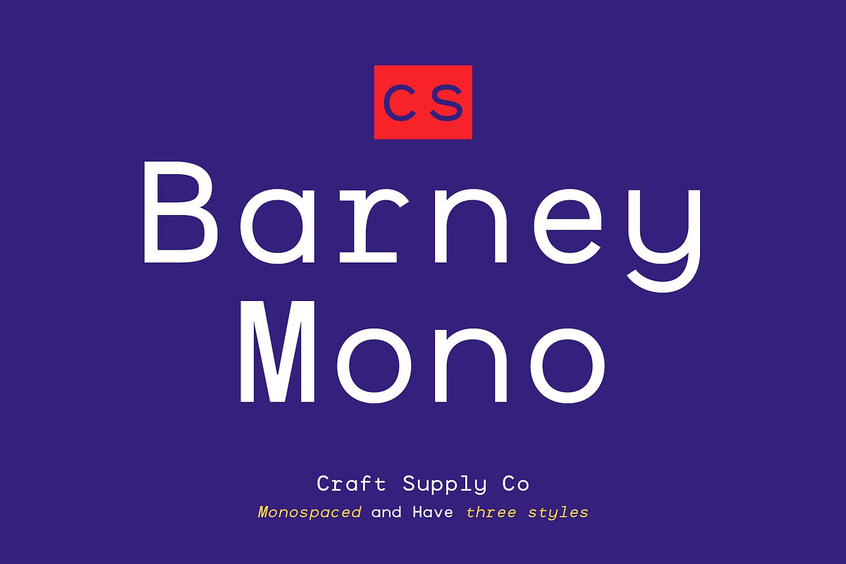 CS Barney Mono – Monospaced Font, a Sans Serif Font by Craft Supply Co. (Photo 1 of 8)