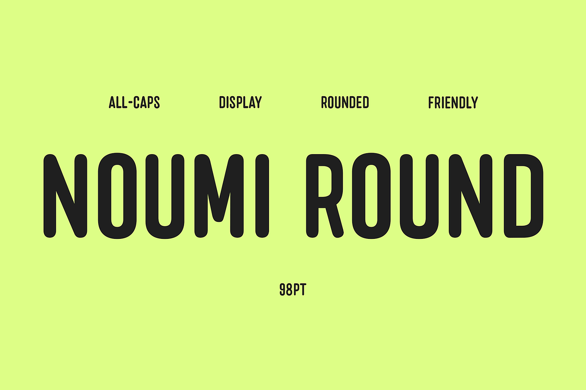 Noumi Round - Bold Display Font, a Sans Serif Font by Tiga Type (Photo 1 of 7)