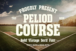 Peliod Course Bold Vintage Display, a Serif Font by Maulana Creative