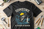 Someone I Love Is Fishing T-shirt, an Illustration by Crafts Bundle (Thumbnail 4 of 5)
