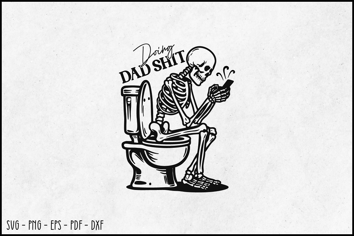 Doing Dad Shit Skeleton on Toilet, an Object Graphic by BeeCraftR (Photo 2 of 5)