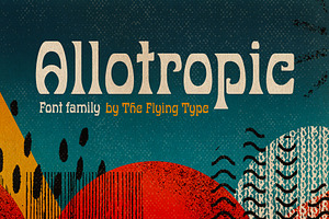 Allotropic | Expressive Retro Family
