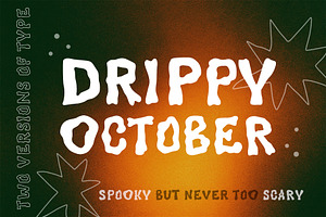 Drippy October Font, a Font by Olya Teplota
