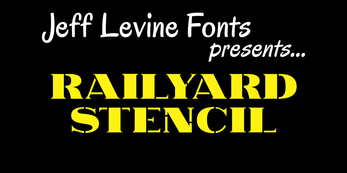 Railyard Stencil JNL, a Serif Font by Jeff Levine Fonts