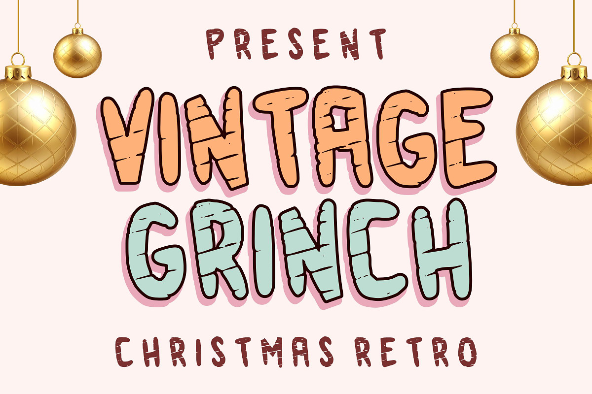 Vintage Grinch, a Font by Limited.studio (Photo 1 of 6)