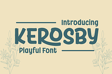Kerosby | Display Playful Font