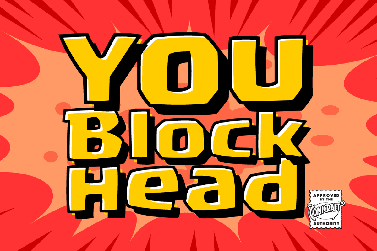 You Blockhead - a heavy comic font