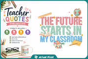 Teacher Quotes Sublimation Bundle, an Education Illustration by Actual Pixel (Thumbnail 3 of 18)