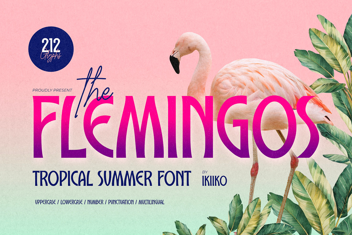 The Flemingos - Tropical Summer Font, a Sans Serif Font by ikiiko (Photo 1 of 7)